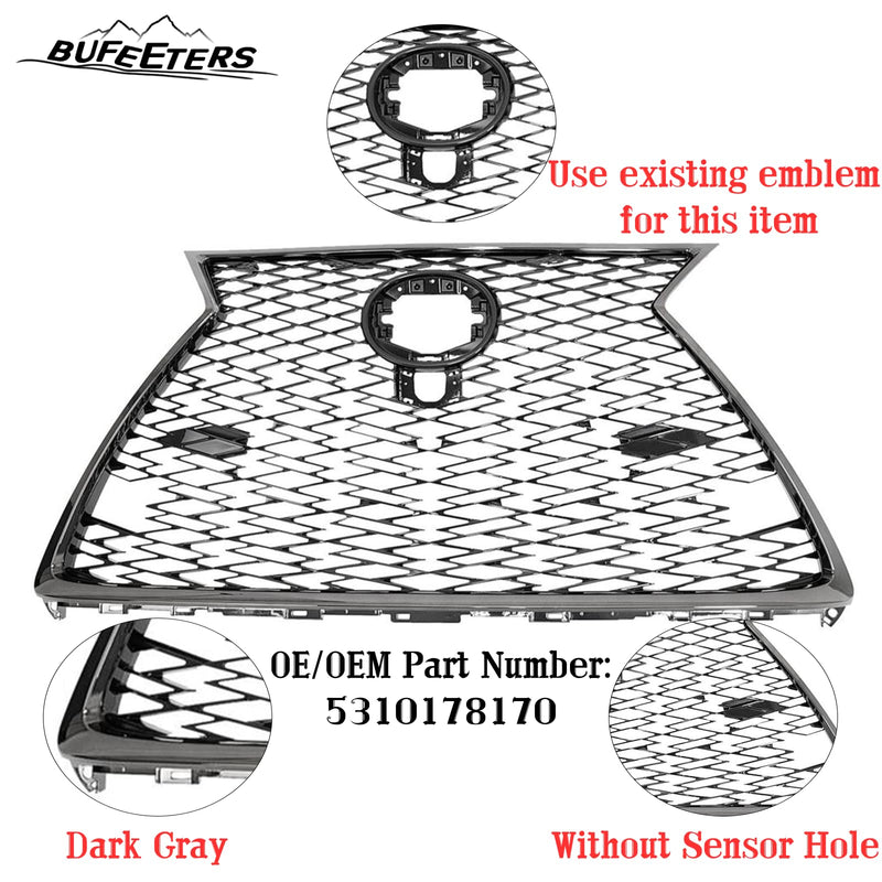 BUFEETERS  Front Bumper Grille Assembly Fit For 2018 2019 Lexus NX300 F Sport,Honeycomb Style,Painted Dark Gray Shell and Insert
